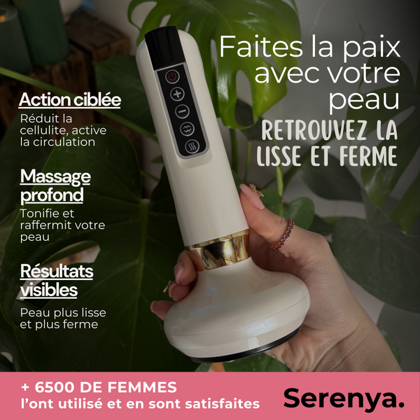 Serenya™ - Le Masseur Anti-Cellulite à Votre Portée